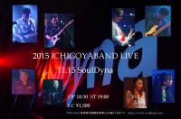 ICHIGOYA BAND LIVE at SoulDyna